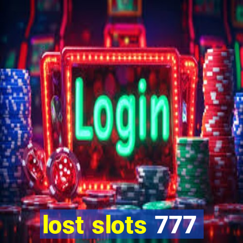 lost slots 777